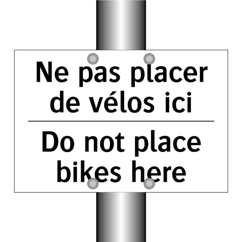 Ne pas placer de vélos ici - Do not place bikes here