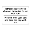 Ramassez après votre chien et  /.../ - Pick up after your dog and take  /.../