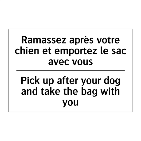 Ramassez après votre chien et  /.../ - Pick up after your dog and take  /.../
