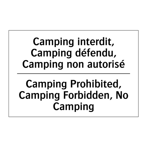 Camping interdit, Camping défendu,  /.../ - Camping Prohibited, Camping Forbidden,  /.../