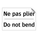 Ne pas plier - Do not bend