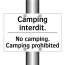 Camping interdit. - No camping. Camping prohibited
