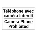 Téléphone avec caméra interdit - Camera Phone Prohibited