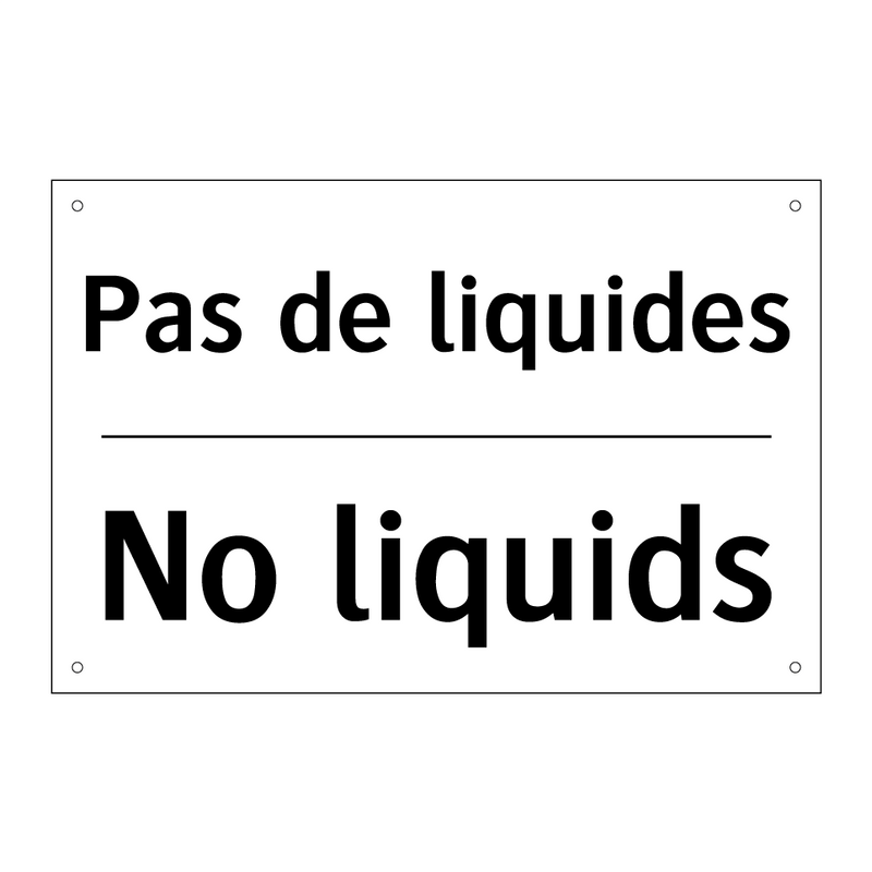 Pas de liquides - No liquids