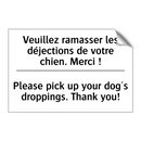 Veuillez ramasser les déjections  /.../ - Please pick up your dog's droppings.  /.../