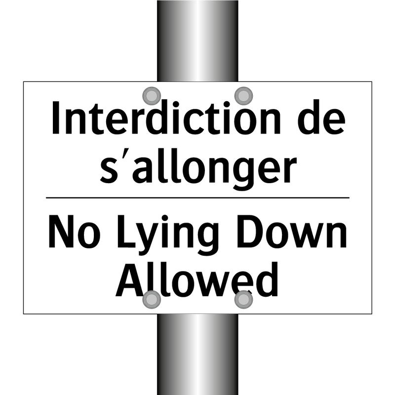 Interdiction de s'allonger - No Lying Down Allowed
