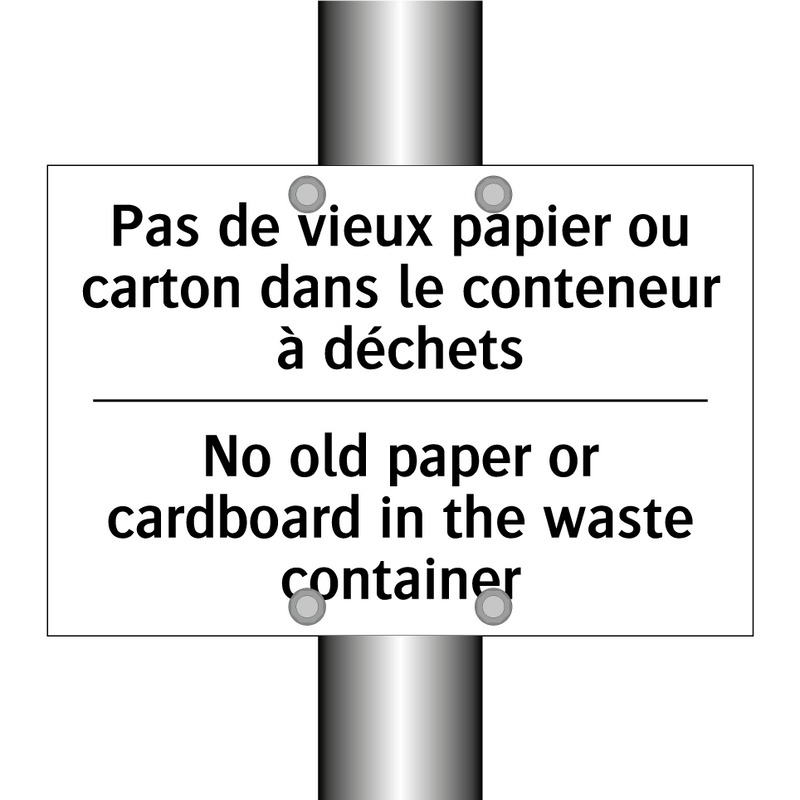 Pas de vieux papier ou carton  /.../ - No old paper or cardboard in the  /.../
