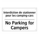 Interdiction de stationner pour  /.../ - No Parking for Campers