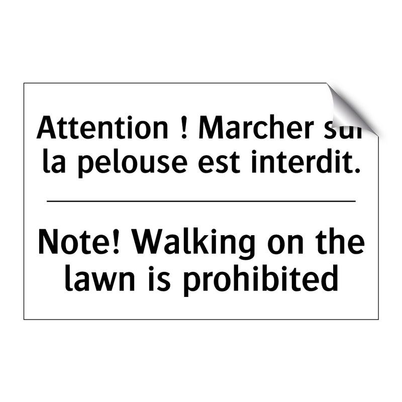 Attention ! Marcher sur la pelouse  /.../ - Note! Walking on the lawn is prohibited /.../
