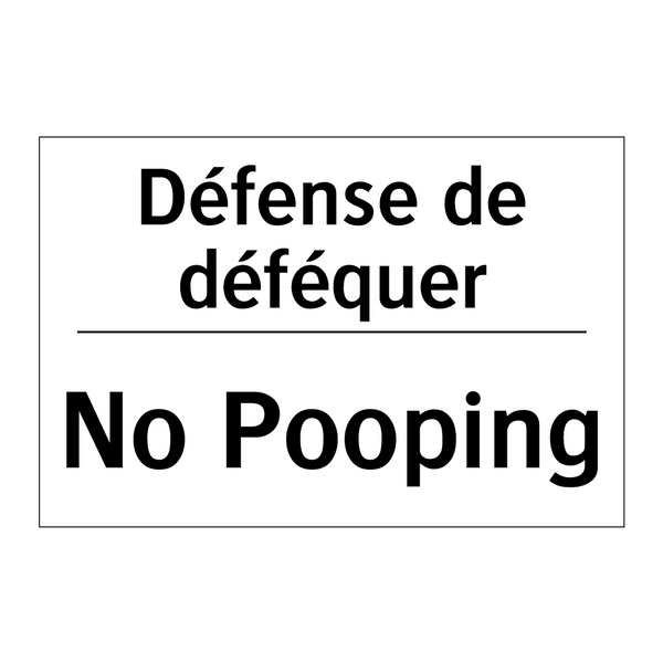 Défense de déféquer - No Pooping