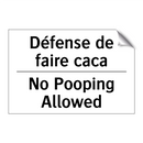 Défense de faire caca - No Pooping Allowed