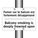 Fumer sur le balcon est fortement  /.../ - Balcony smoking is deeply frowned  /.../