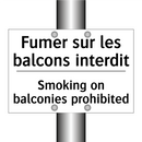 Fumer sur les balcons interdit - Smoking on balconies prohibited /.../