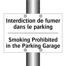Interdiction de fumer dans le  /.../ - Smoking Prohibited in the Parking  /.../