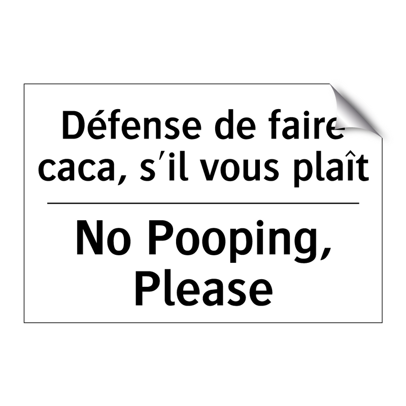 Défense de faire caca, s'il vous  /.../ - No Pooping, Please