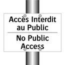 Accès Interdit au Public - No Public Access