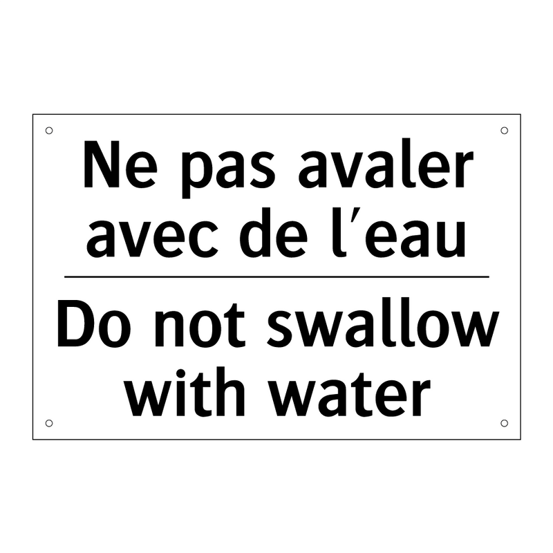 Ne pas avaler avec de l'eau - Do not swallow with water