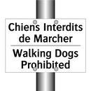 Chiens Interdits de Marcher - Walking Dogs Prohibited