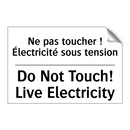 Ne pas toucher ! Électricité sous  /.../ - Do Not Touch! Live Electricity