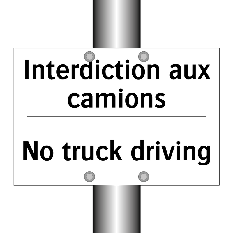 Interdiction aux camions - No truck driving
