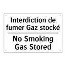 Interdiction de fumer Gaz stocké /.../ - No Smoking Gas Stored