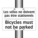Les vélos ne doivent pas être  /.../ - Bicycles must not be parked