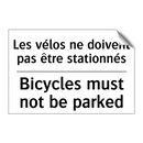 Les vélos ne doivent pas être  /.../ - Bicycles must not be parked