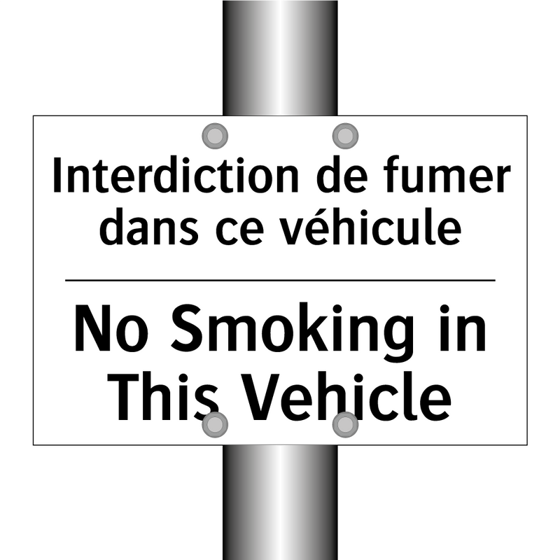 Interdiction de fumer dans ce  /.../ - No Smoking in This Vehicle