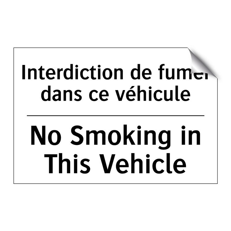 Interdiction de fumer dans ce  /.../ - No Smoking in This Vehicle