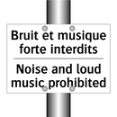 Bruit et musique forte interdits /.../ - Noise and loud music prohibited /.../
