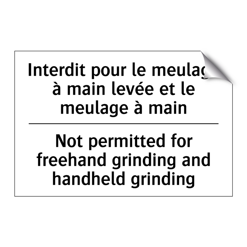 Interdit pour le meulage à main  /.../ - Not permitted for freehand grinding  /.../