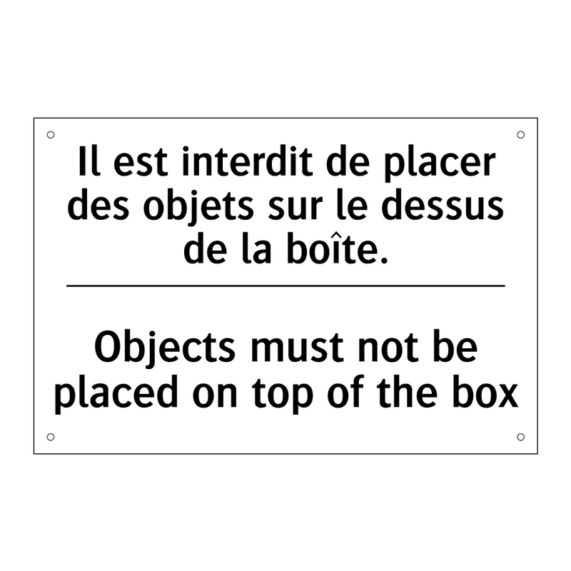 Il est interdit de placer des  /.../ - Objects must not be placed on  /.../