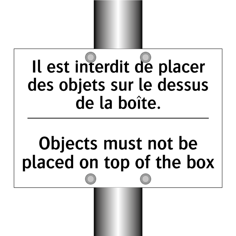 Il est interdit de placer des  /.../ - Objects must not be placed on  /.../