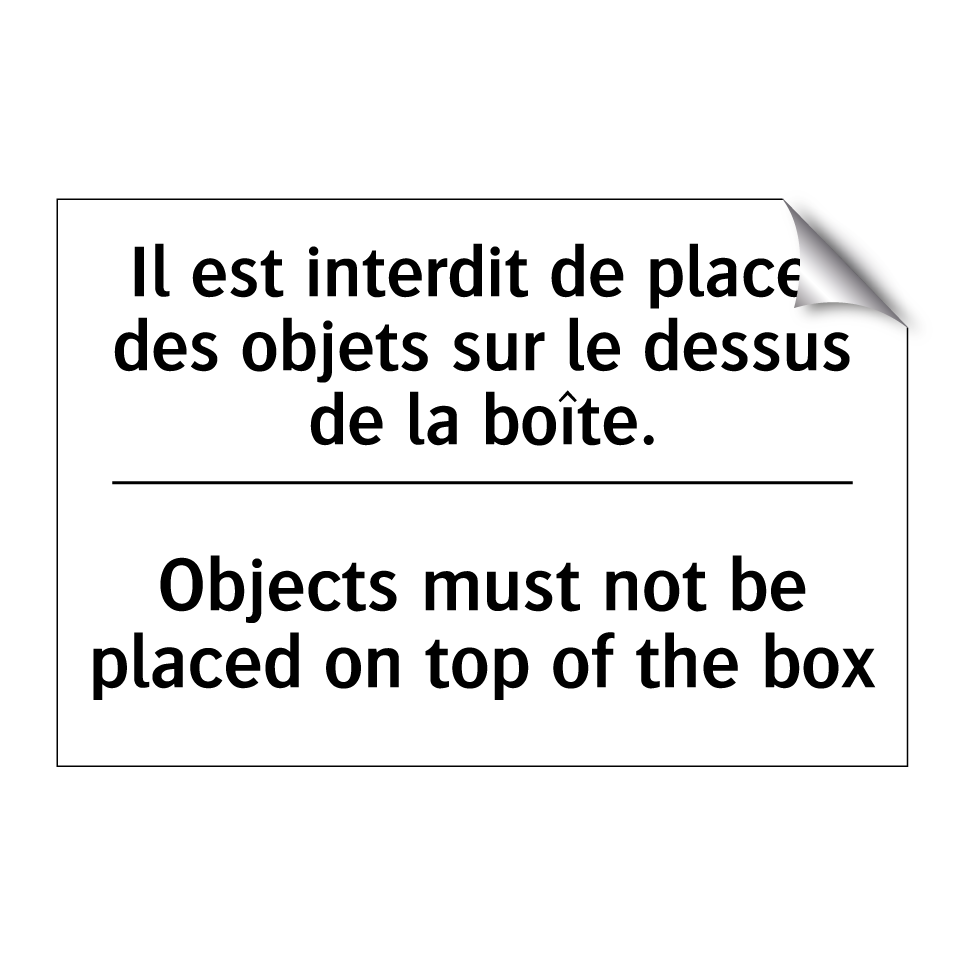 Il est interdit de placer des  /.../ - Objects must not be placed on  /.../