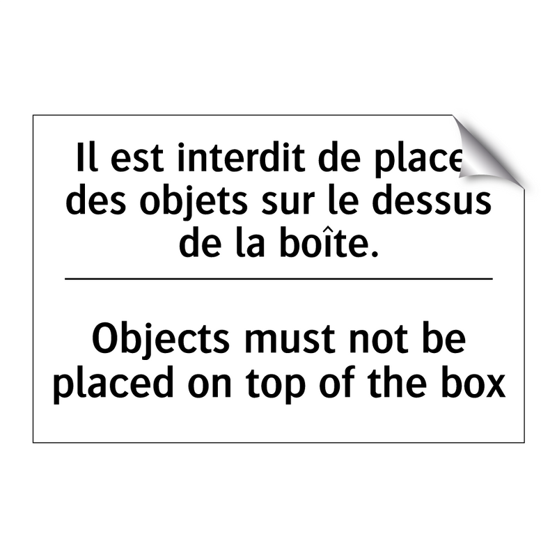 Il est interdit de placer des  /.../ - Objects must not be placed on  /.../