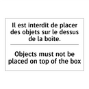 Il est interdit de placer des  /.../ - Objects must not be placed on  /.../