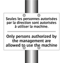 Seules les personnes autorisées  /.../ - Only persons authorized by the  /.../