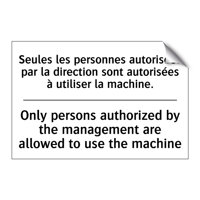 Seules les personnes autorisées  /.../ - Only persons authorized by the  /.../