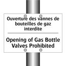 Ouverture des vannes de bouteilles  /.../ - Opening of Gas Bottle Valves Prohibited /.../