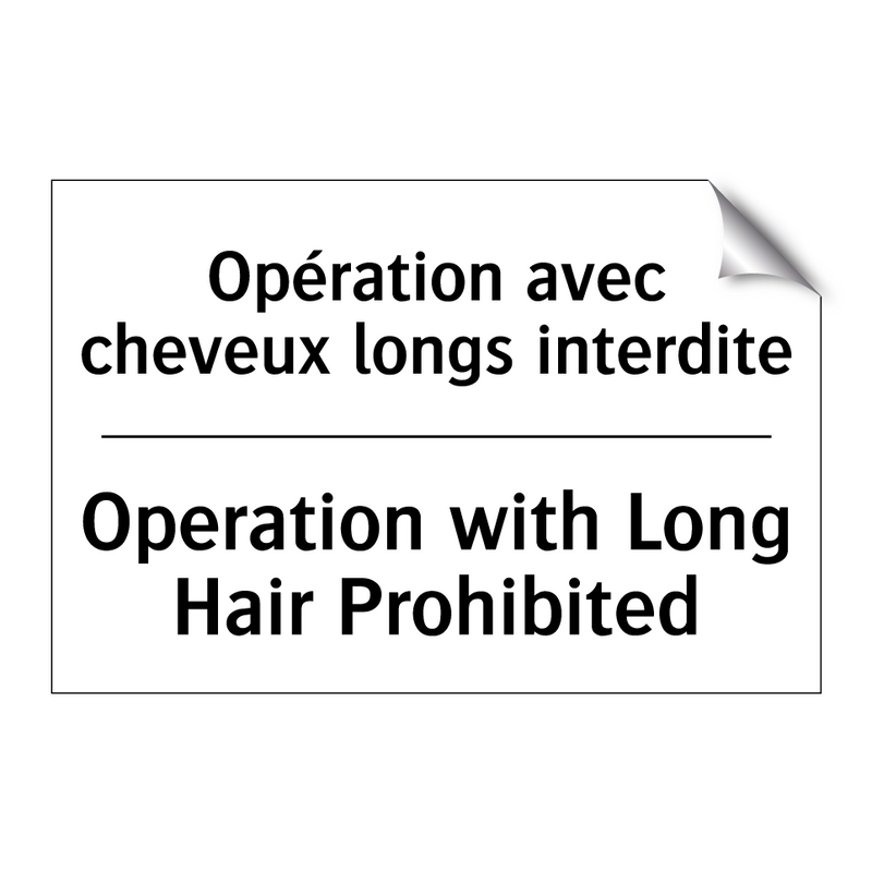 Opération avec cheveux longs interdite /.../ - Operation with Long Hair Prohibited /.../