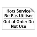 Hors Service Ne Pas Utiliser - Out of Order Do Not Use