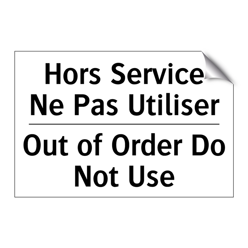 Hors Service Ne Pas Utiliser - Out of Order Do Not Use