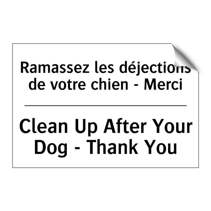 Ramassez les déjections de votre  /.../ - Clean Up After Your Dog - Thank  /.../