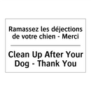 Ramassez les déjections de votre  /.../ - Clean Up After Your Dog - Thank  /.../