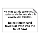 Ne jetez pas de serviettes en  /.../ - Do not throw hand towels or trash  /.../