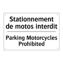 Stationnement de motos interdit /.../ - Parking Motorcycles Prohibited