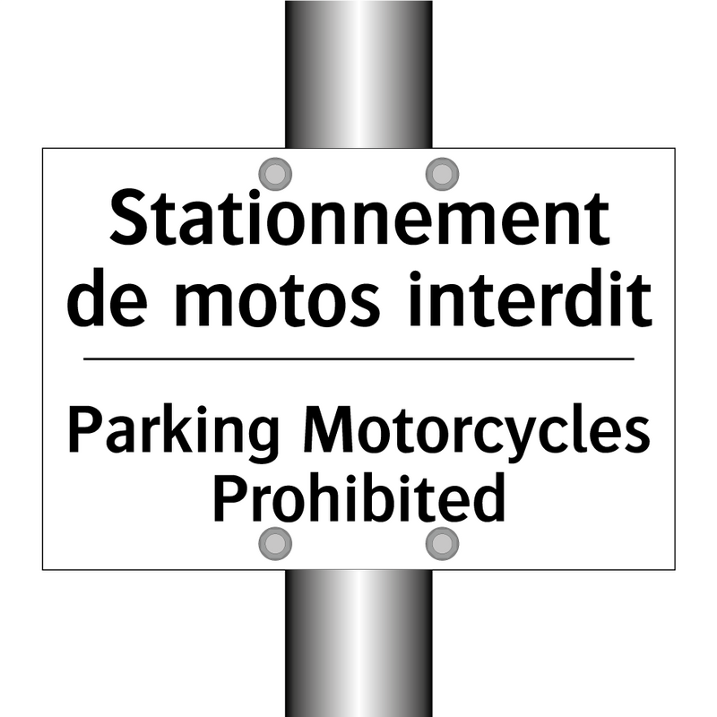 Stationnement de motos interdit /.../ - Parking Motorcycles Prohibited