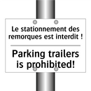 Le stationnement des remorques  /.../ - Parking trailers is prohibited! /.../