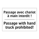 Passage avec chariot à main interdit  /.../ - Passage with hand truck prohibited! /.../
