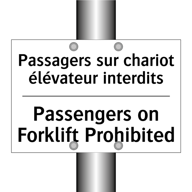 Passagers sur chariot élévateur  /.../ - Passengers on Forklift Prohibited /.../